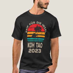 Redo för ön Koh Tao 2023 Handflatan Träd Su T Shirt