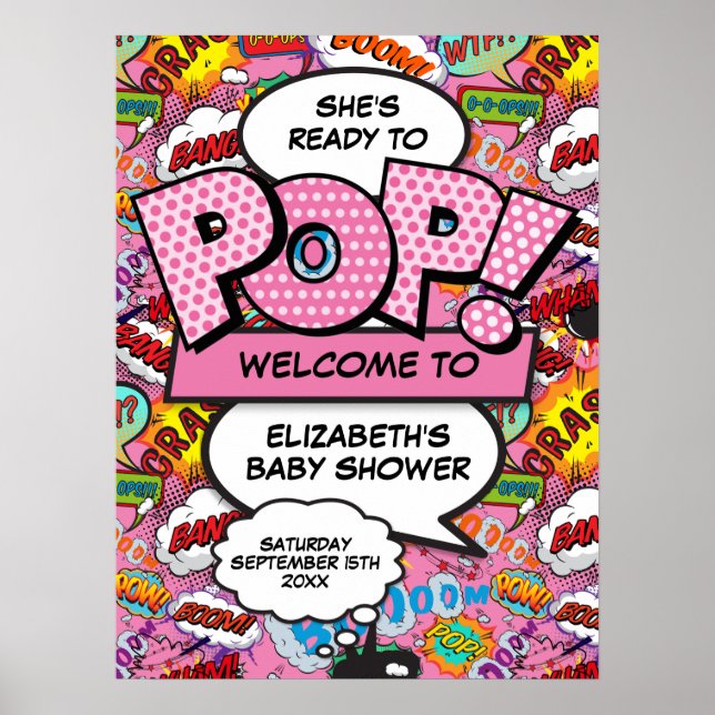 Redo för Pop Baby Shower Rosa Välkomstskylt Poster (Framsidan)