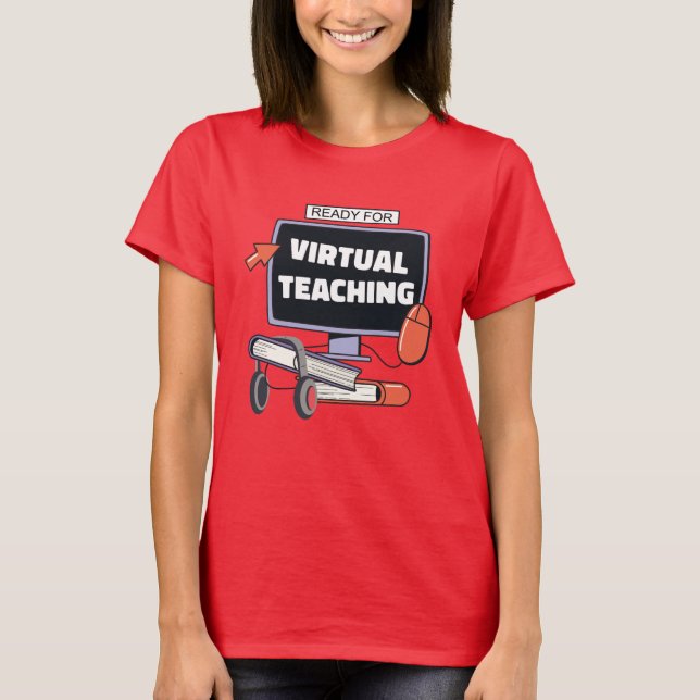 Redo för virtuell undervisning t shirt (Framsida)