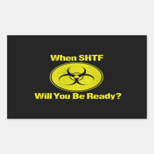 Redo när SHTF Design Prepper Rektangulärt Klistermärke
