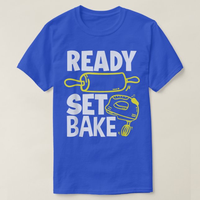 Redo Set Bake Funny Baker Baking Älskare T Shirt (Design framsida)