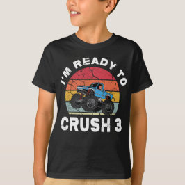 Redo till Crush 3 Monster Lastbil Birthday Tee