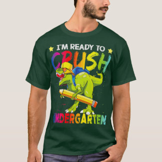 Redo till Crush Kindergarten 10 T Shirt