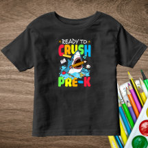 Redo till Crush Pre-K T-Shirt