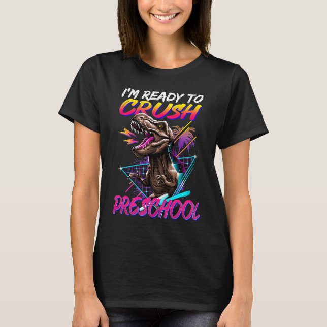 Redo till Crush Preschool Dinosaur Back to school  T Shirt (Framsida)