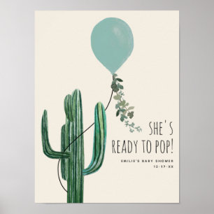 Redo till pop Blue Balloon Cactus Boy Shower Poster