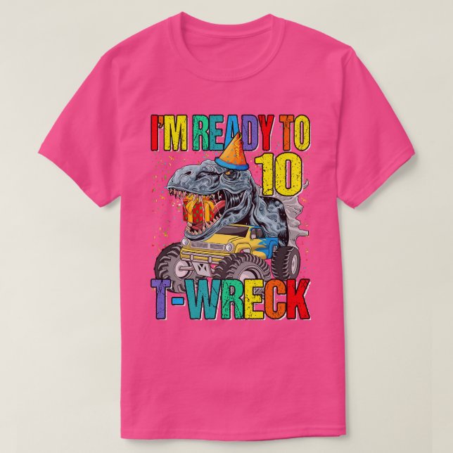 Redo till T-Wreck 10 Dinosaur Monster Lastbil 10:e T Shirt (Design framsida)