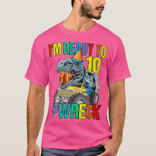 Redo till T-Wreck 10 Dinosaur Monster Lastbil 10:e T Shirt