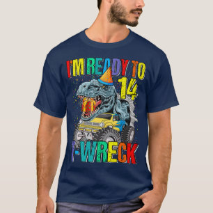 Redo till T-Wreck 14 Dinosaur Monster Lastbil 14:e T Shirt