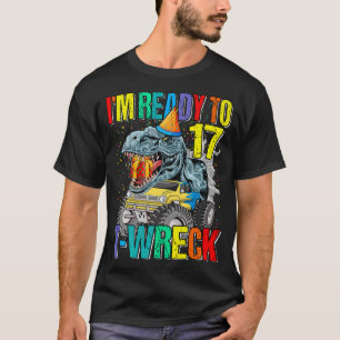 Redo till T-Wreck 17 Dinosaur Monster Lastbil 17:e T Shirt