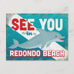 Redondo Beach Dolphin - Retro Vintage resor Vykort