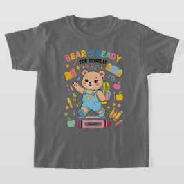 Redot Bear-y för skolan - Cute Kindergarten Back-t T Shirt