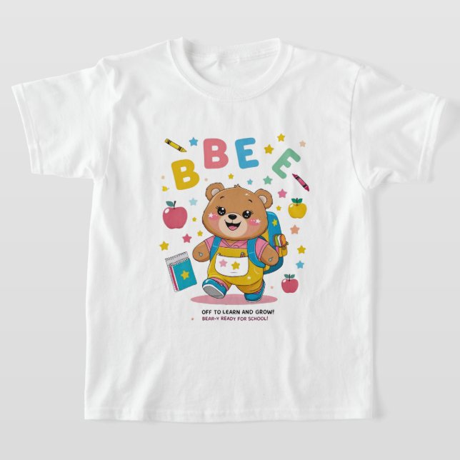 Redot Bear-y för skolan - Cute Kindergarten Back-t T Shirt (Laydown)