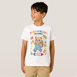 Redot Bear-y för skolan - Cute Kindergarten Back-t T Shirt