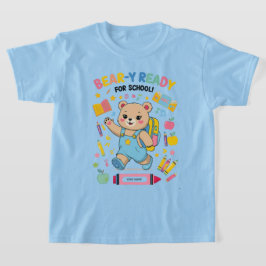 Redot Bear-y för skolan - Cute Kindergarten Back-t T Shirt