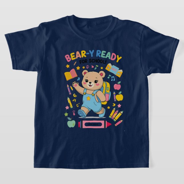 Redot Bear-y för skolan - Cute Kindergarten Back-t T Shirt (Laydown)