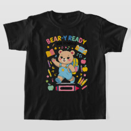 Redot Bear-y för skolan - Cute Kindergarten Back-t T Shirt