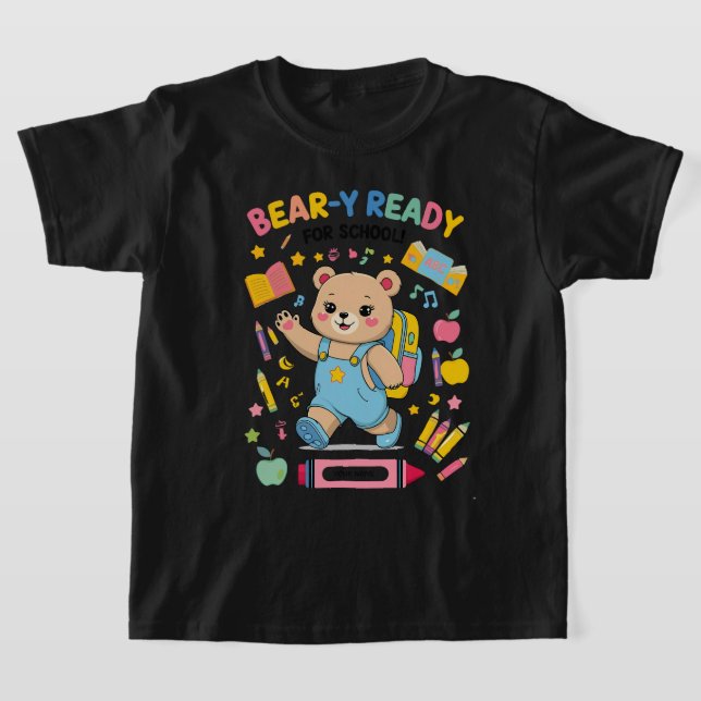 Redot Bear-y för skolan - Cute Kindergarten Back-t T Shirt (Laydown)