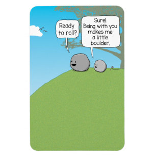Redot Cute and Funny Little Boulder till rullkvadr Magnet