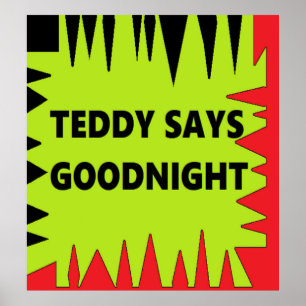 Redot för sängen Teddy säger godnattrött svart grö Poster