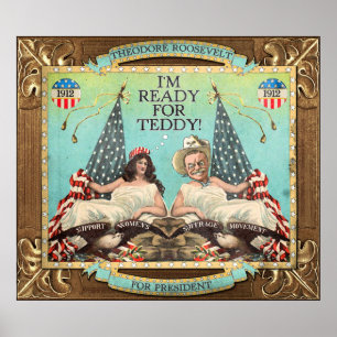 "Redot för Teddy" Roosevelt 1912 Kampanj Poster