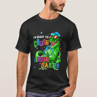 Redot Kids till Crush Kindergarten Back to school  T Shirt
