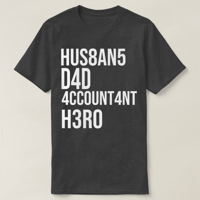 Redovisande Pappa revisor Far Gift Idea T Shirt (Design framsida)