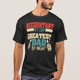 Redovisning per dag, Underbarare Pappa per natt, b T Shirt
