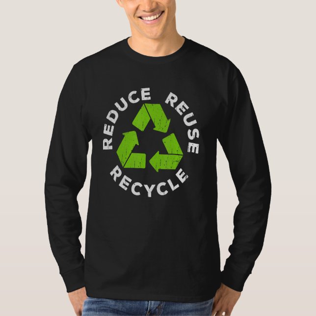 Reduce Reuse Recycle Earth Day 2023 T Shirt (Framsida)