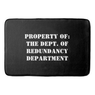 Redundancy Department Egendom Badrumsmatta