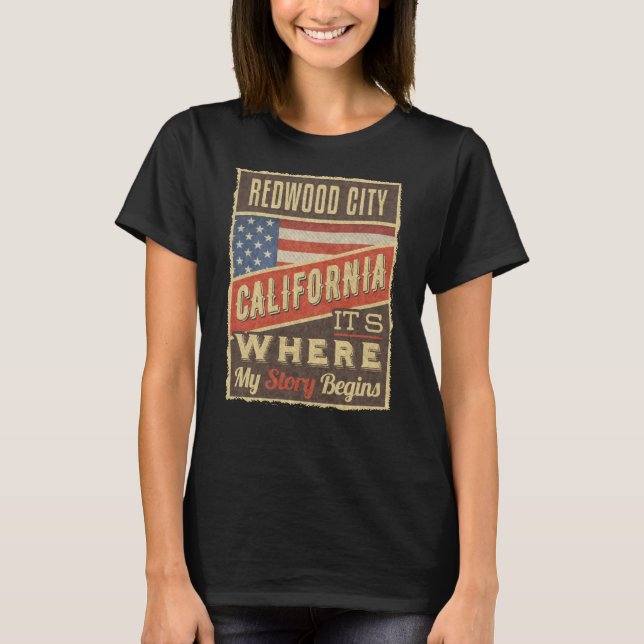 Redwood City California T Shirt (Framsida)