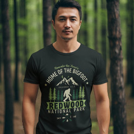 Redwood National Park Home of the Bigfoot T Shirt