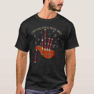 Reed Bagpiper Bagpipe Player Bagpipe T Shirt