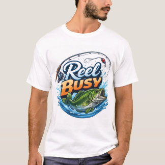 REEL BUSY- Fishing Shirt T