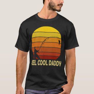 Reel Cool Daddy Shirt Fishing Father's Day T Shirt