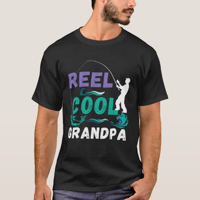 Reel Cool Grandpa Quote   Fishing Graphic T Shirt (Framsida)