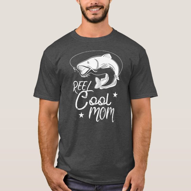 Reel Cool Mom Fathers Day Fishing MOM  T Shirt (Framsida)