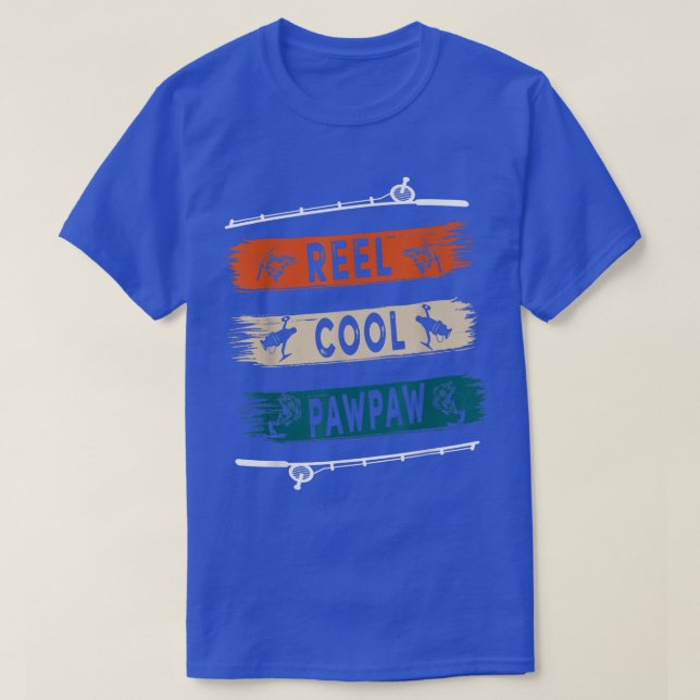Reel Cool Pawpaw Fisherman Funny Fishing Tee  (Design framsida)