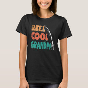 Reel Coola Grandpa Fisherman Pappa Far Da T Shirt