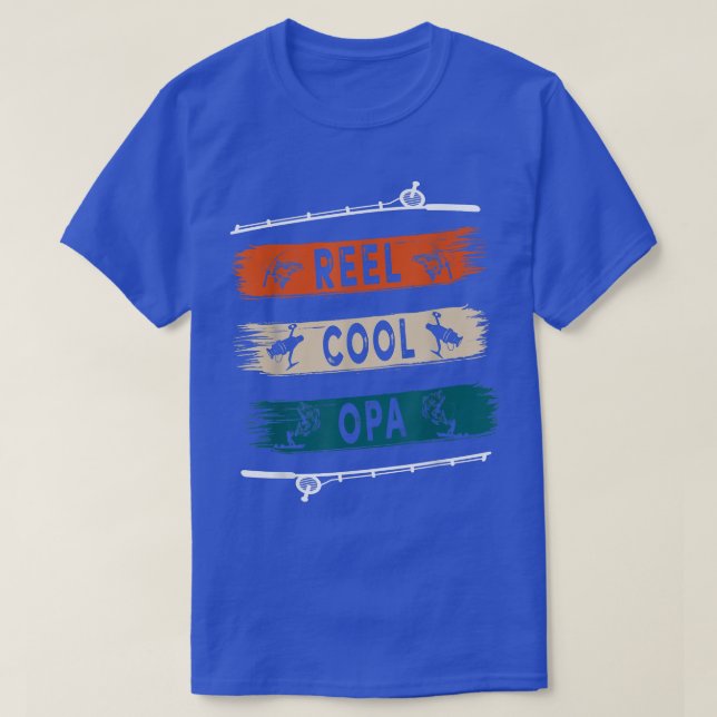 Reel Coola Opa Fisherman Funny Fishing Tee  (Design framsida)