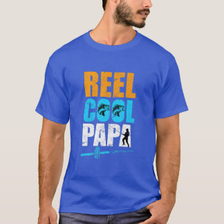 Reel coola pappa Fishing far T Shirt
