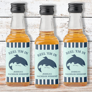 Reel ’Em in Fishing Bachelor Party Nautical Favor  Spritflaskor Etikett