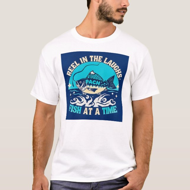 Reel In The Laugh T Shirt (Framsida)