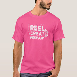 Reel Underbar Peepaw Fishing Pappa eller Fisherman T Shirt