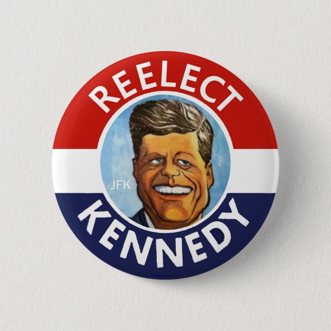 REELECT JFK JACK KENNEDY KNAPP (Framsida)