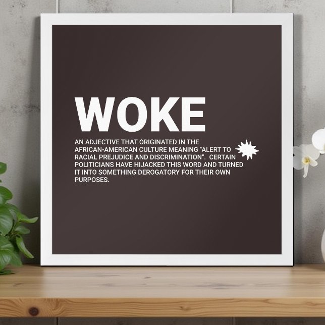 Reell definition av woke poster (Skapare uppladdad)
