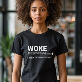 Reell definition av woke t shirt