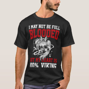 Reella vikings kom till Valhalla och är inte rädda T Shirt