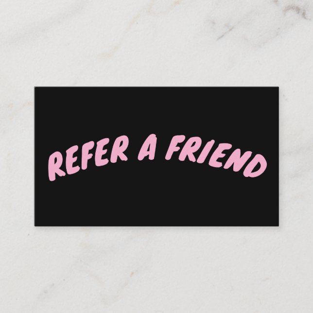 REFER A FRIEND CUSTOM BLACK CARD VISITKORT (Framsida)