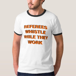 Referres visslingstunder som de fungerar t-shirt